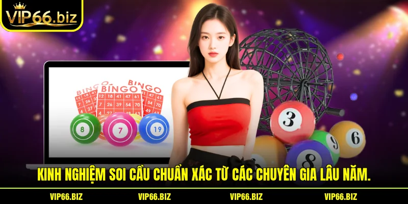 Kinh nghiệm soi cầu chuẩn xác từ các chuyên gia lâu năm. Kinh nghiệm soi cầu chuẩn xác từ các chuyên gia lâu năm.